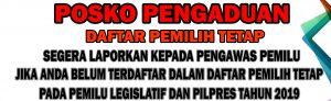 Bawaslu Buka Posko Pengaduan DPT Pemilu Presiden dan Legislatif