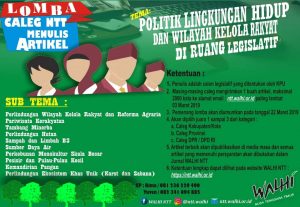 WALHI Gelar Lomba Menulis Artikel bagi 9.964 Caleg NTT