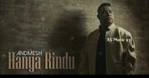 Hari Ini Andmesh Kamaleng Rilis Lagu Baru “Hanya Rindu”