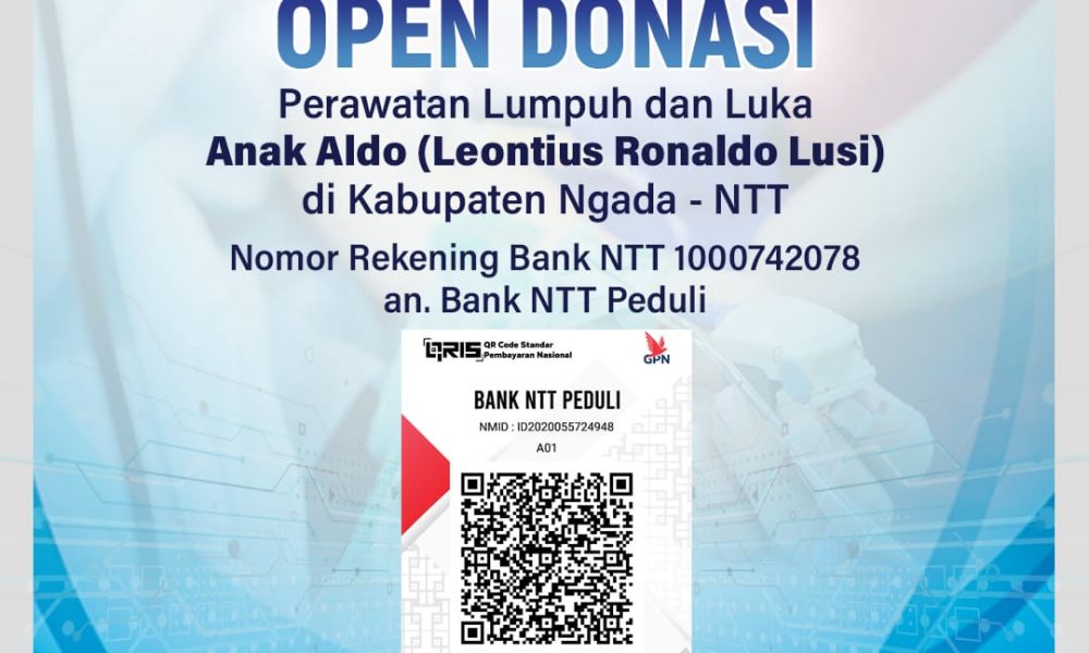 Bank NTT Buka Rekening Donasi untuk Pasien Aldo Lusi
