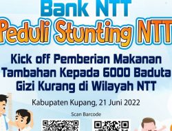 Kolaborasi Pemprov, Pemkab-Pemkot se-NTT Bersama Bank NTT Layani 6.000 Baduta Stunting